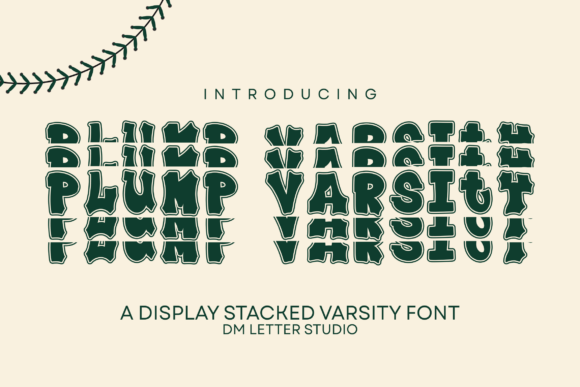 Plump Varsity Stacked: The Friendly Powerhouse for Bold Branding